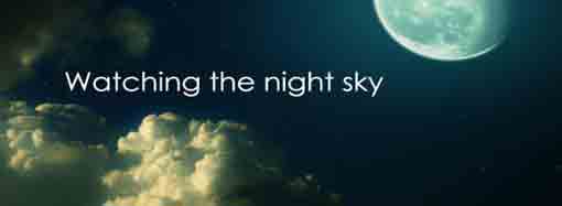 Watching the Night Sky